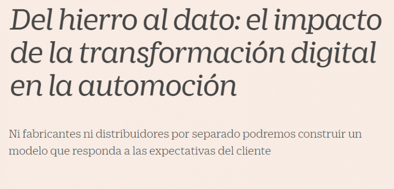 Del hierro al dato: el impacto de la transformación digital en la automoción