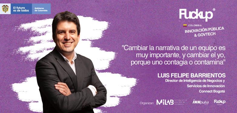 Fracasar es una cuestión de balance – Fuckup Nights Colombia Innovación pública y Govtech