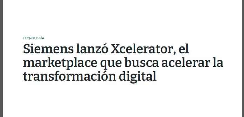 Siemens lanzó Xcelerator, el marketplace que busca acelerar la transformación digital