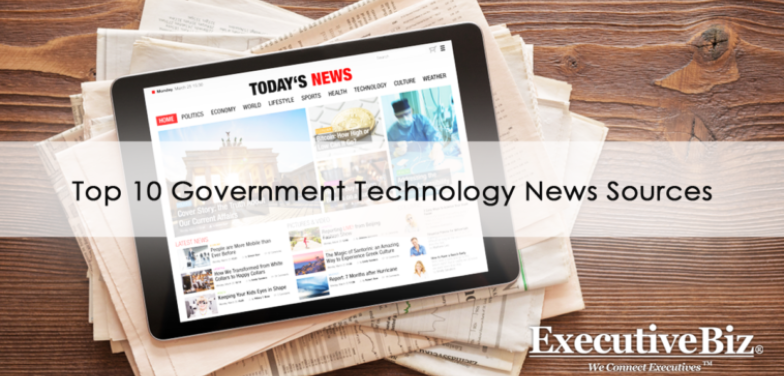 Top 10 Government Technology News Sources