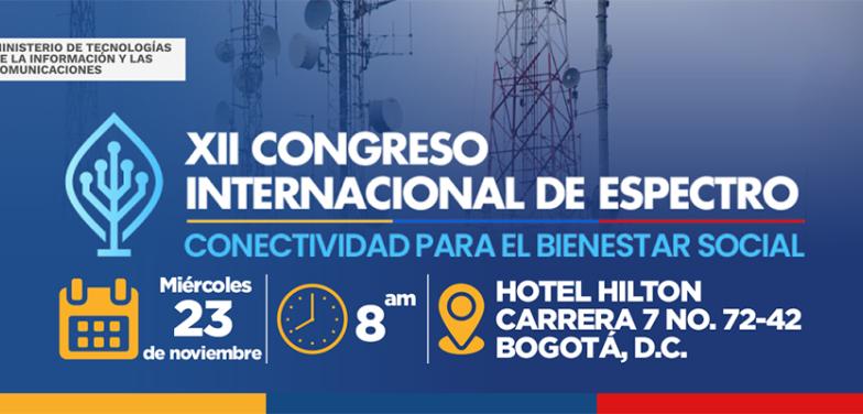 Prográmese para la versión No. XII del Congreso Internacional del Espectro