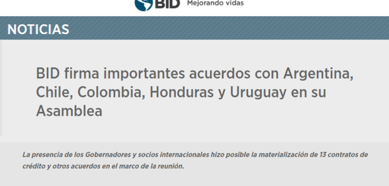 BID firma importantes acuerdos con Argentina, Chile, Colombia, Honduras y Uruguay en su Asamblea