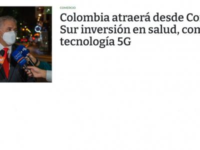 Colombia atraerá desde Corea del Sur inversión en salud, comercio y tecnología 5G