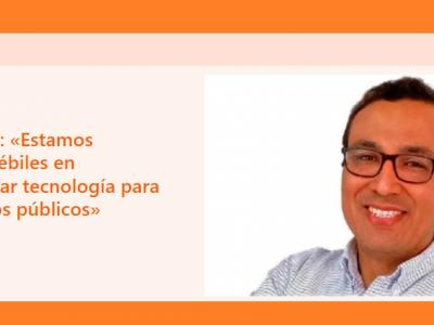 José Burga: «Estamos bastante débiles en implementar tecnología para los servicios públicos»