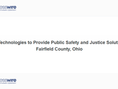Tyler Technologies to Provide Public Safety and Justice Solutions to Fairfield County, Ohio