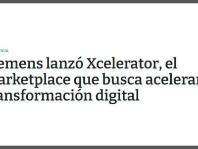 Siemens lanzó Xcelerator, el marketplace que busca acelerar la transformación digital