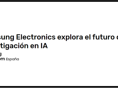 Samsung Electronics explora el futuro de la investigación en IA