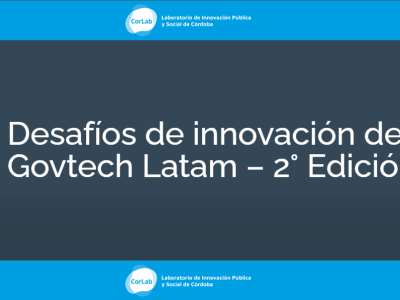 Desafíos de innovación de Govtech Latam – 2° Edición