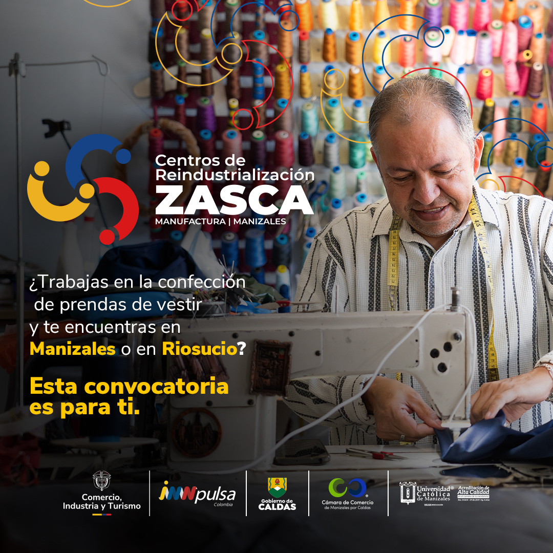 ZASCA Manufactura | Manizales - Riosucio, Caldas