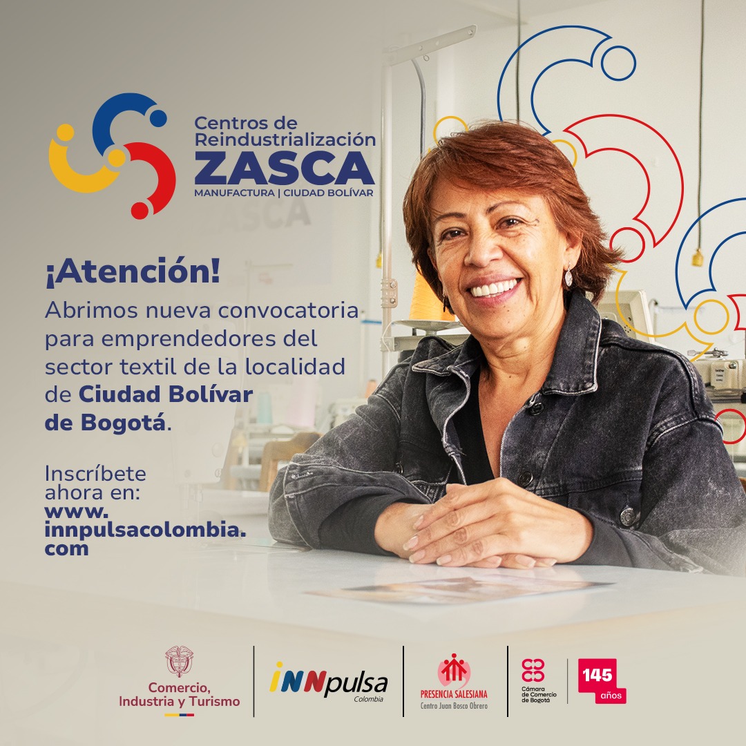 ZASCA Manufactura | Ciudad Bolívar – Bogotá
