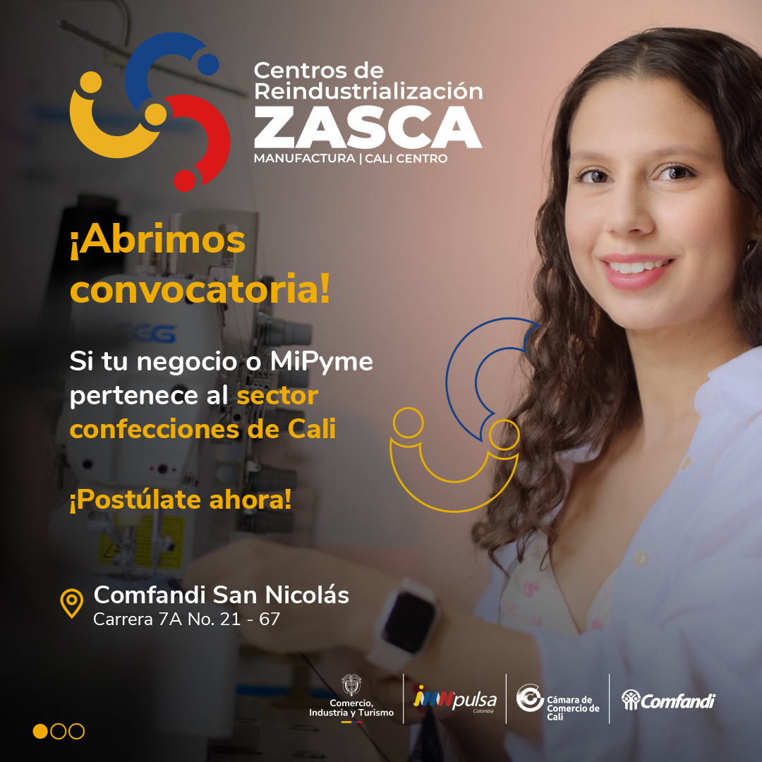 ZASCA Manufactura | Valle del Cauca – Cali Centro