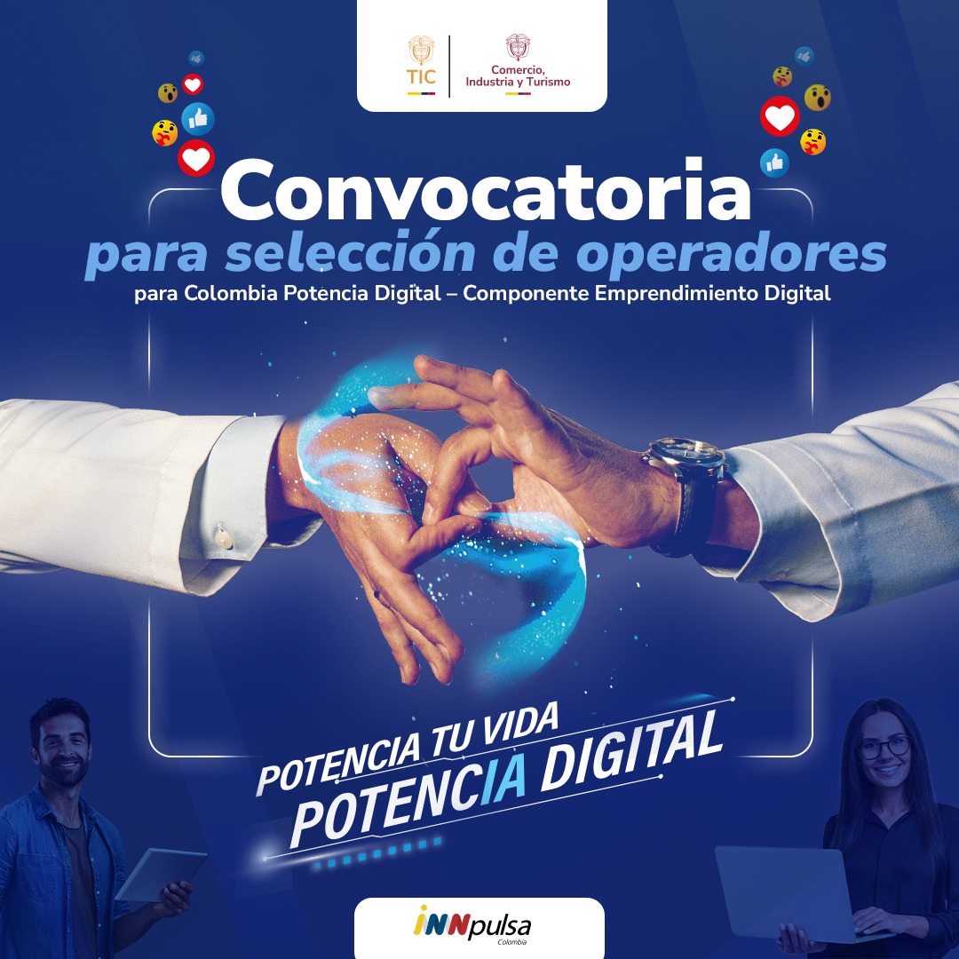Convocatoria de Operadores Colombia Potencia Digital - Emprendimiento Digital  POT-OP24