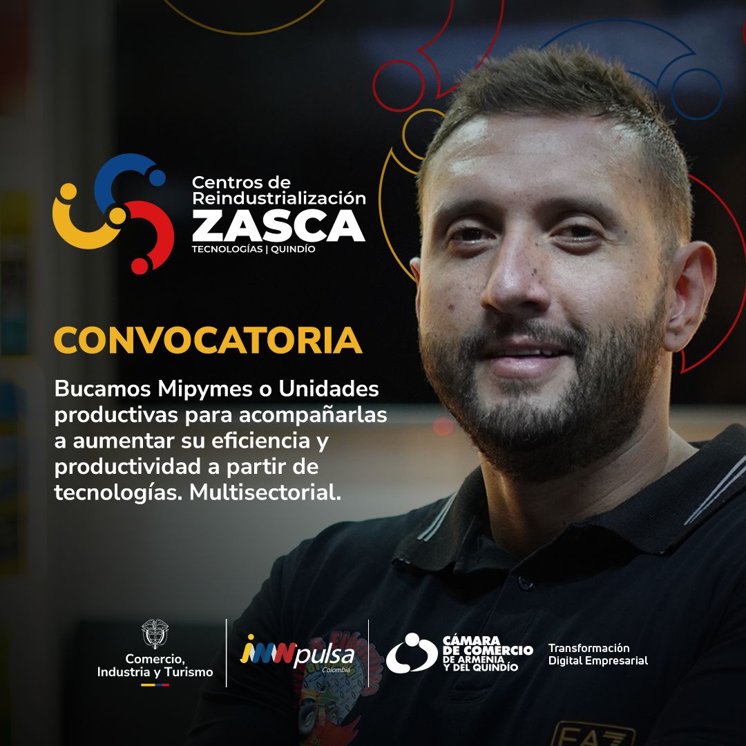 Centro de Reindustrialización Zasca Tecnologías | Quindío. Postulación  presencial en el Zasca Tecnologías ubicado en la sede principal de la Cámara de Comercio de Armenia, carrera 14 No. 23 -15, Armenia, Quindío.