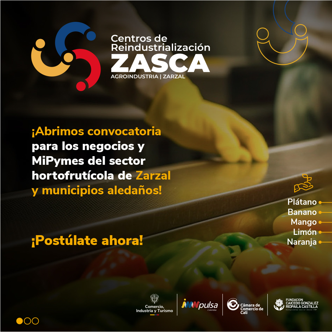 ZASCA Agroindustria | Zarzal, Valle del Cauca