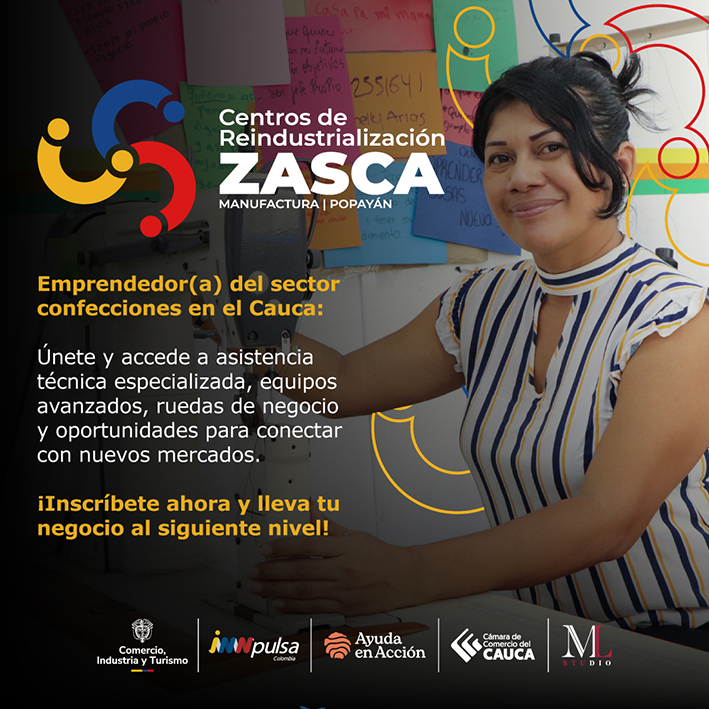 ZASCA Manufactura | Popayán, Cauca