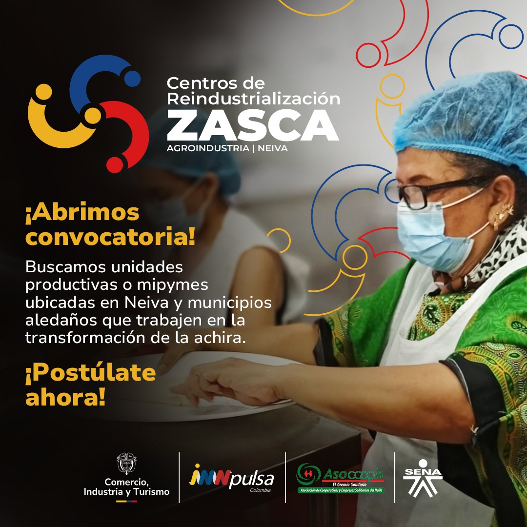 ZASCA Agroindustria | Neiva, Huila