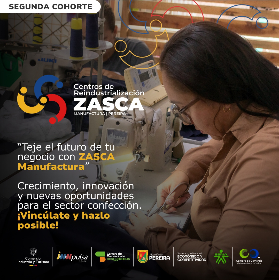 ZASCA | Manufactura | Pereira, Risaralda| Segunda Cohorte