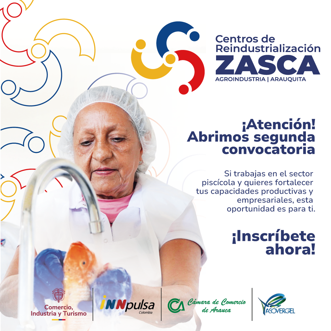 ZASCA Agroindustria Pesca | Arauca, Arauquita | Cohorte 2
