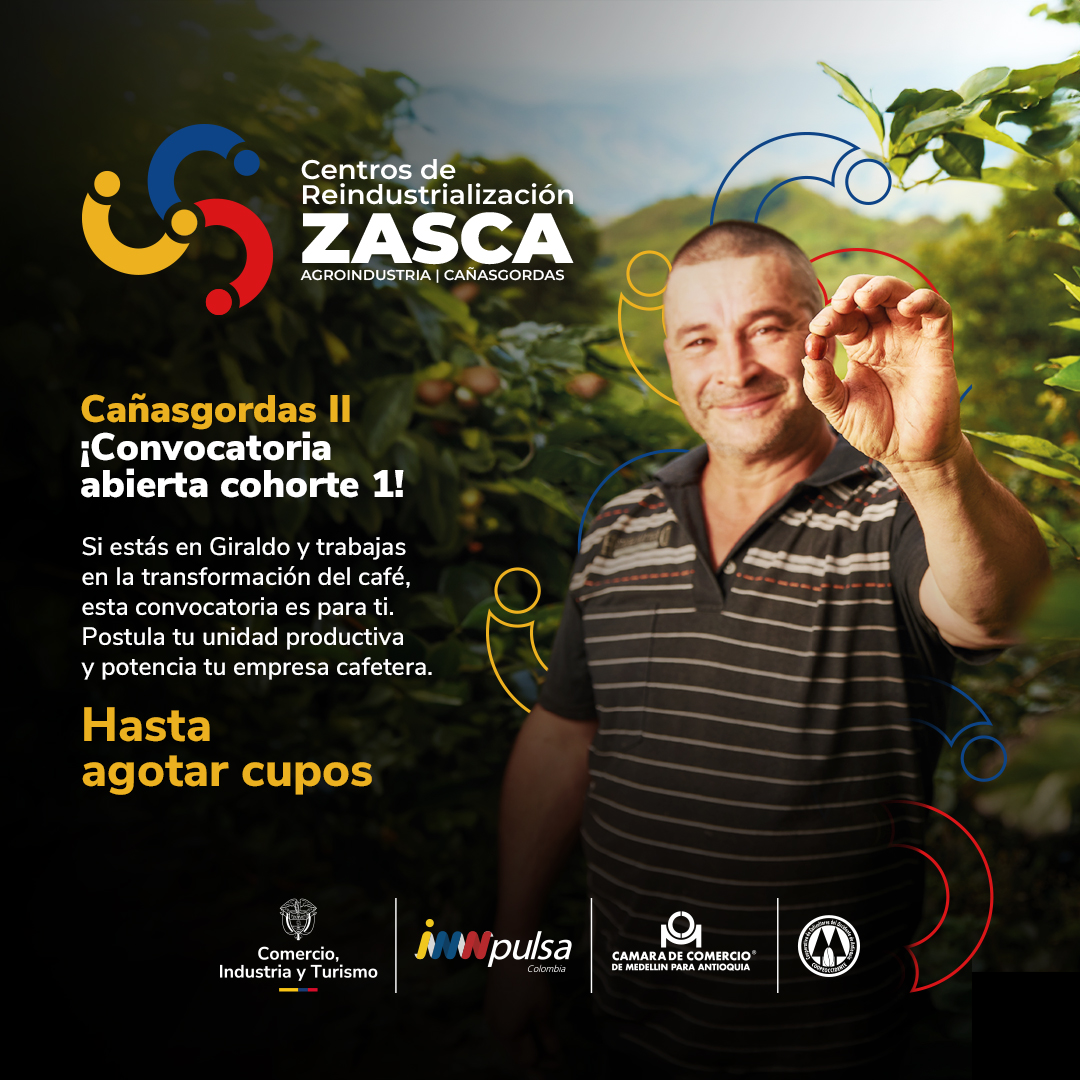 ZASCA Agroindustria | Cañasgordas II | Café | Cohorte 1